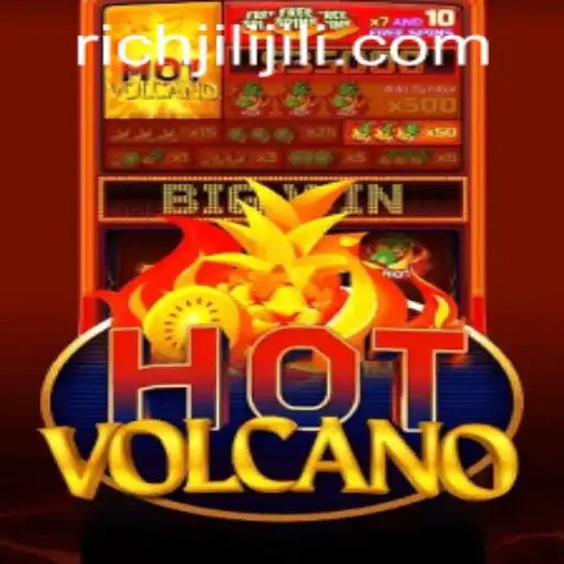 Explore the Thrilling World of HotVolcano: A Game Powered by RICHJILI.COM