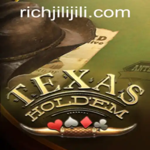 Exploring the Intricacies of Texas Hold'em: A Journey Through RICHJILI.COM